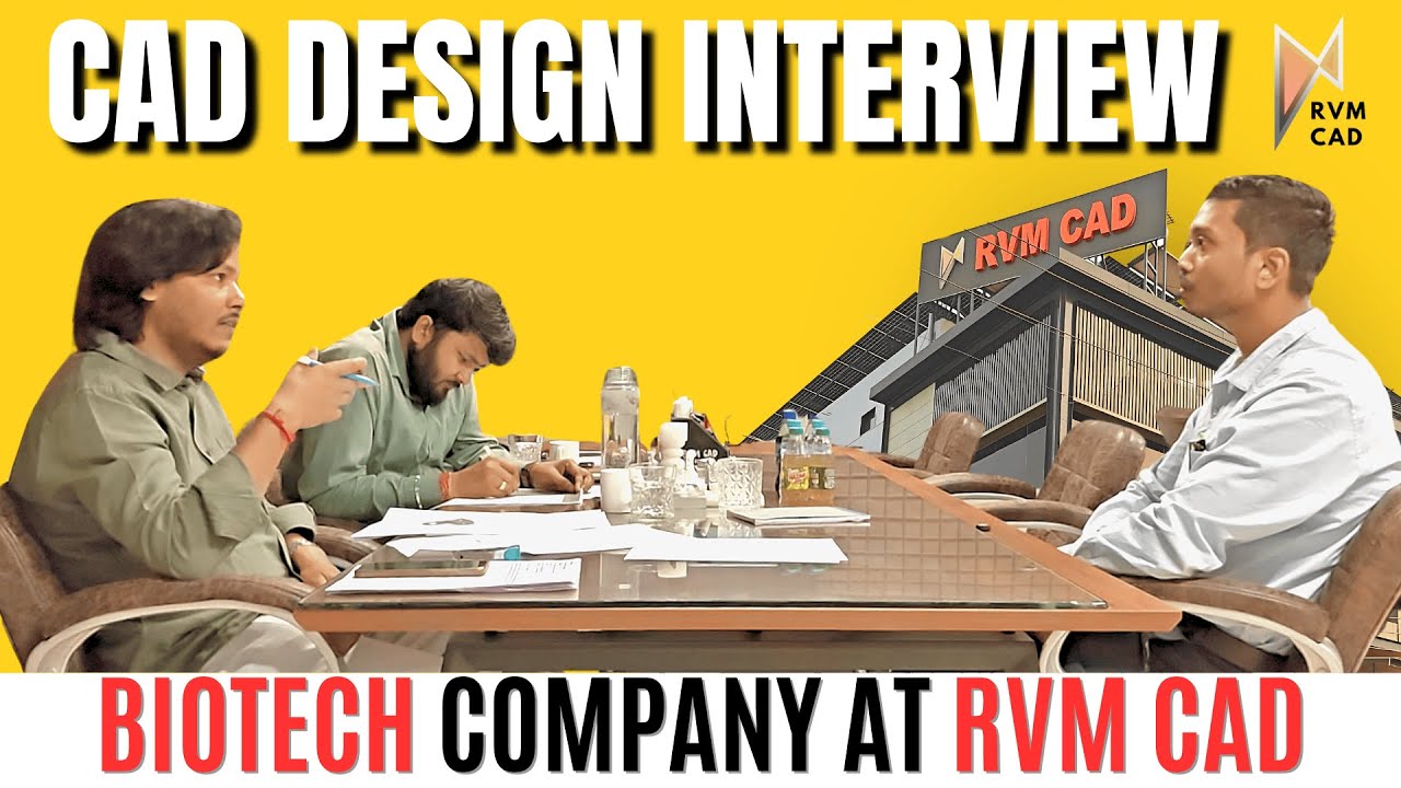 CAD Interview on Solidworks | Private Limited Biotech Company - Autocad & Solidworks | RVM CAD