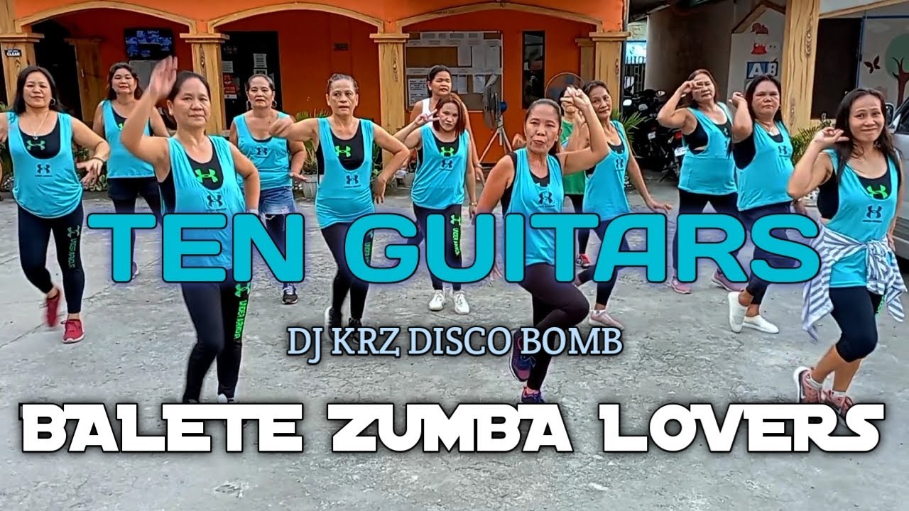 TEN GUITARS ( DJ KRZ DISCO BOMB ) | Zumba Dance Fitness | Balete Zumba Lovers | Choreo by: Zin Eman
