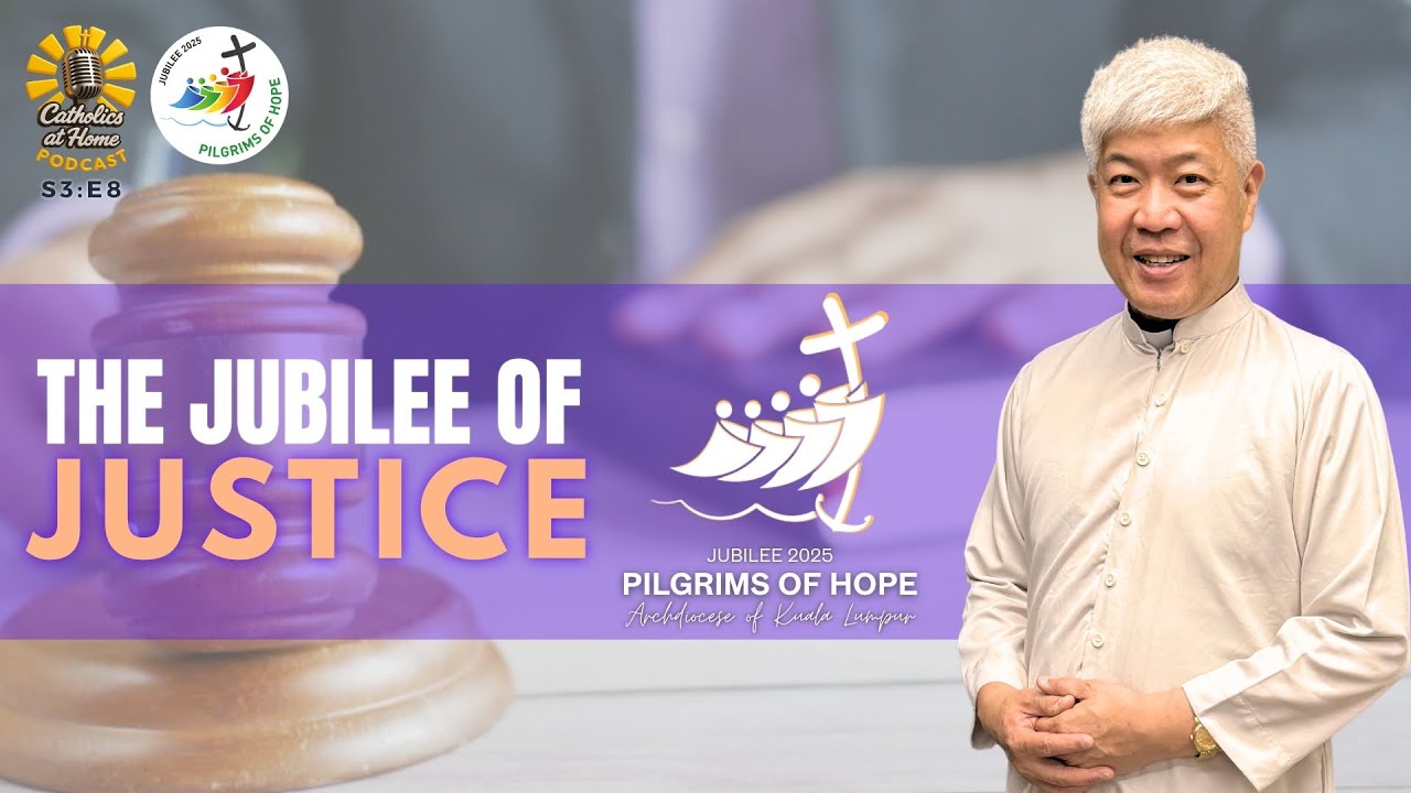S3:E8 - The Jubilee of Justice: Visible Acts of Love