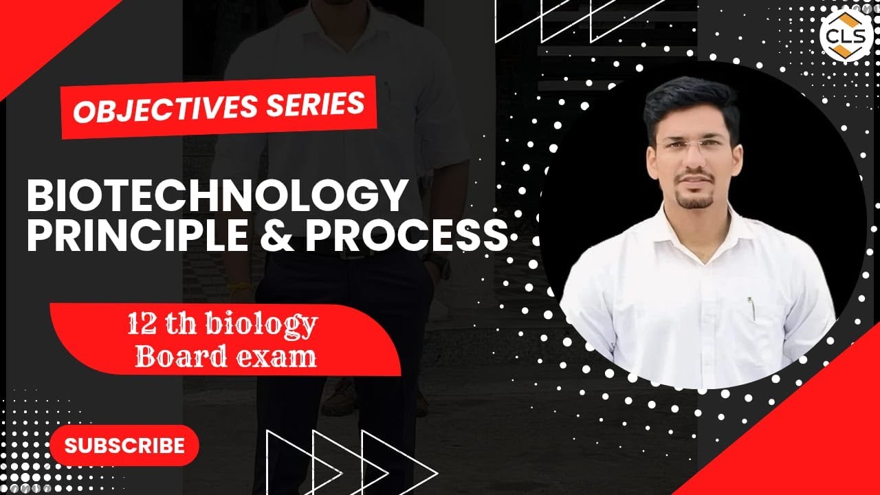 biotechnology principle and process objective series for 12th biology mp board 2026
