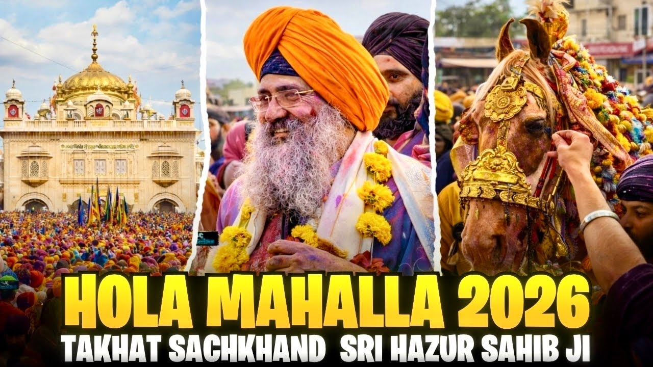 HOLA MAHALLA 2026🌸 || TAKHAT SACHKHAND SRI HAZUR ABCHALNAGAR SAHIB JI❤️