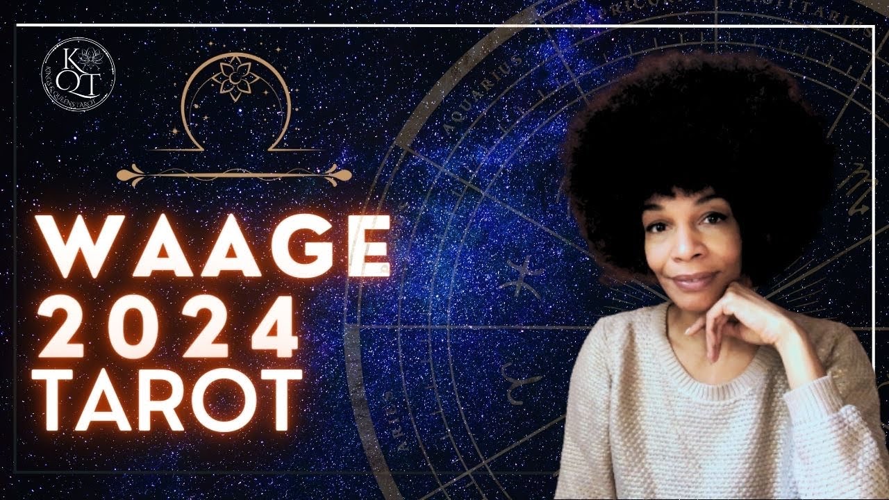 WAAGE 2024 * TAROT * Liebe, Beruf und Finanzen