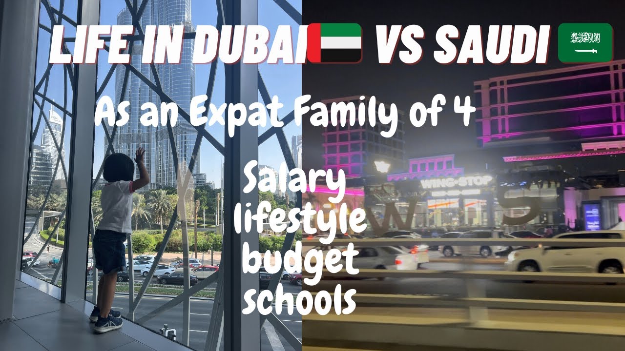 Life in Saudi Arabia vs Dubai 2025 | Real Cost of Living & Salaries for a Family of 4 