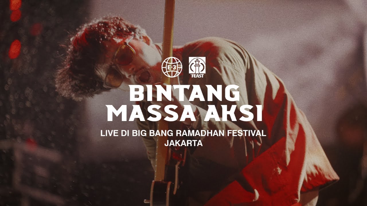 .Feast - Bintang Massa Aksi (Live di Big Bang, Jakarta)