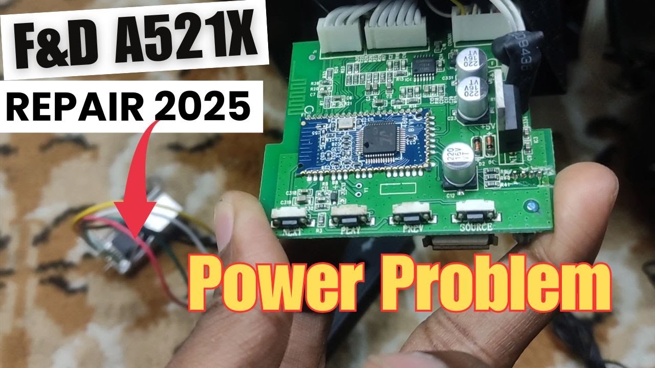 F&D Speaker A521X Repair Power Problem | Created by Afjal Hossain