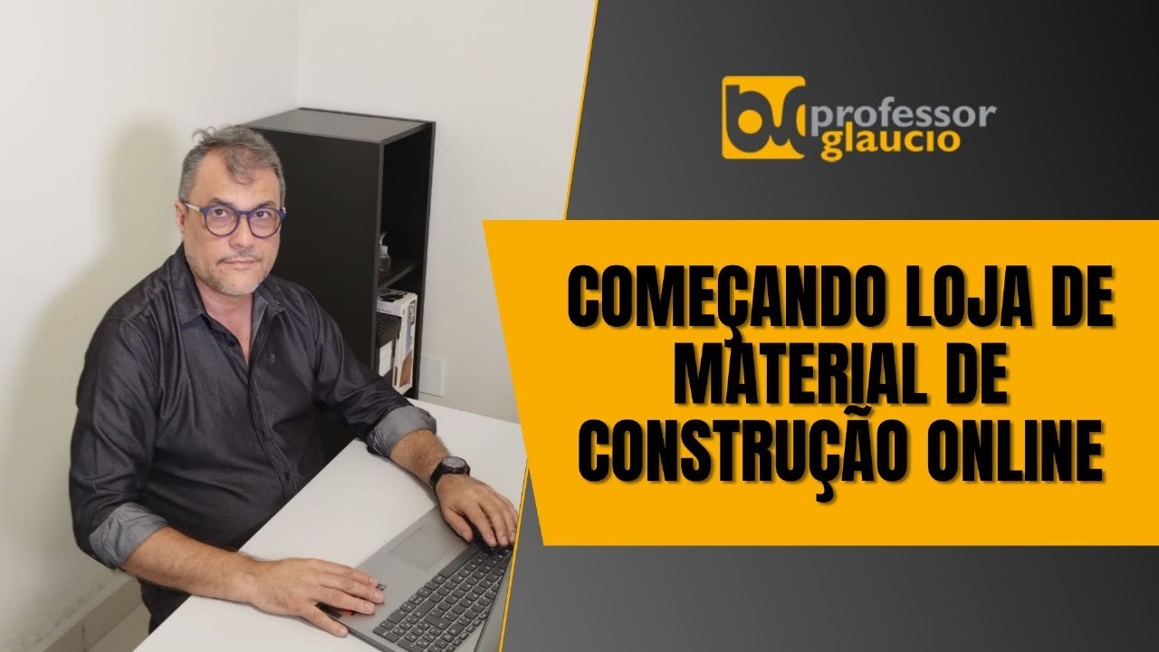 Começando uma Loja de Material de Construção Online