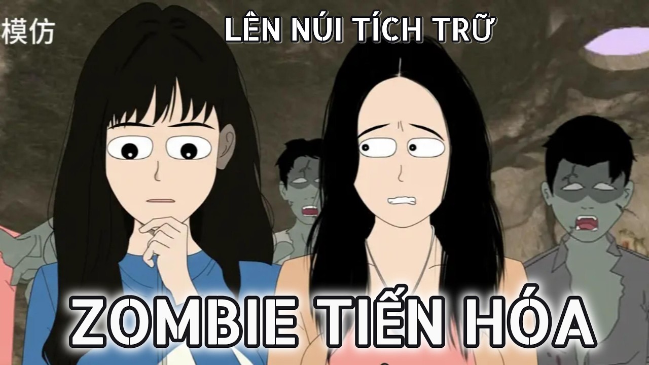 [Nhài Sữa Review] TẬN THẾ ZOMBIE ĐỘT BIẾN - Tôi Cùng Mẹ Lên Núi Tích Trữ Đồ Ăn