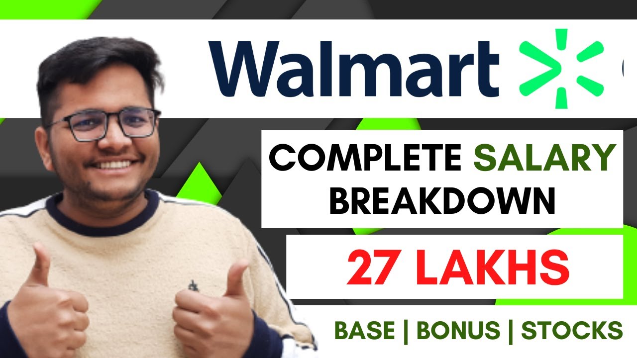 Walmart Global Tech 27 Lakhs Salary Breakdown | Base | Bonus | Stocks 🔥