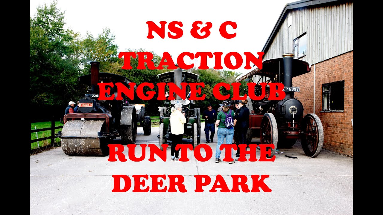 NORTH STAFFS & CHESHIRE TRACTION ENGINE CLUB RUN TO THE DEER PARK HOAR CROSS SEPTEMBER 2025