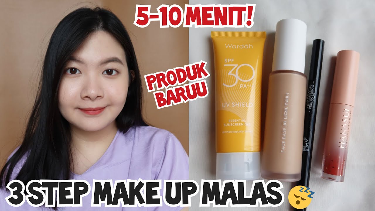 3 Step Make Up Malas Versi Ester 😴 | Ester Wijaya