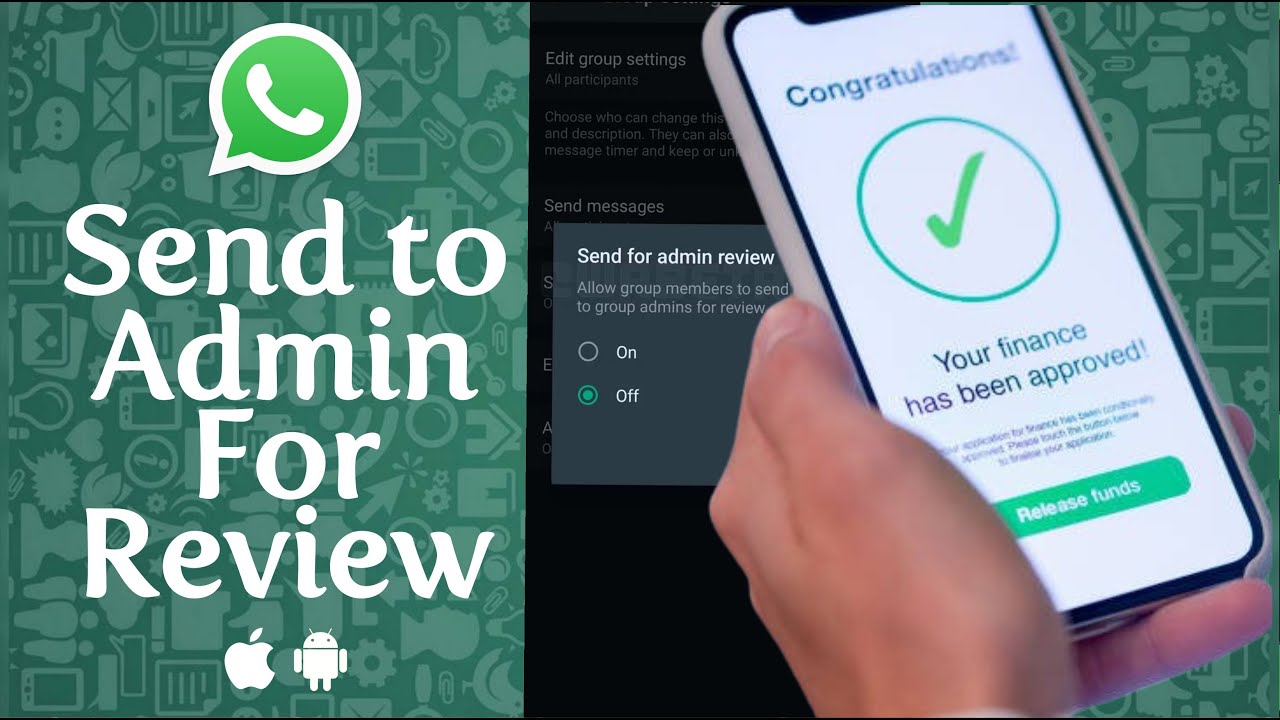 How to Manage Send for Admin Review Feature on WhatsApp