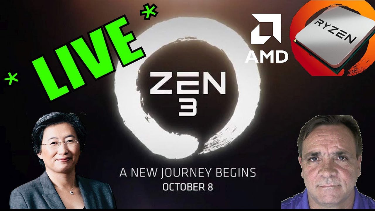 LIVE007 AMD Zen 3 Ryzen 5000 Launch Watch Party & Commentary