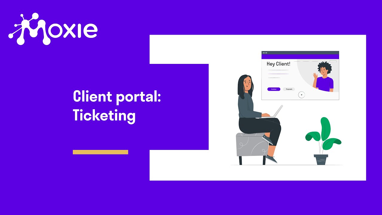 Using tickets/requests in client portal