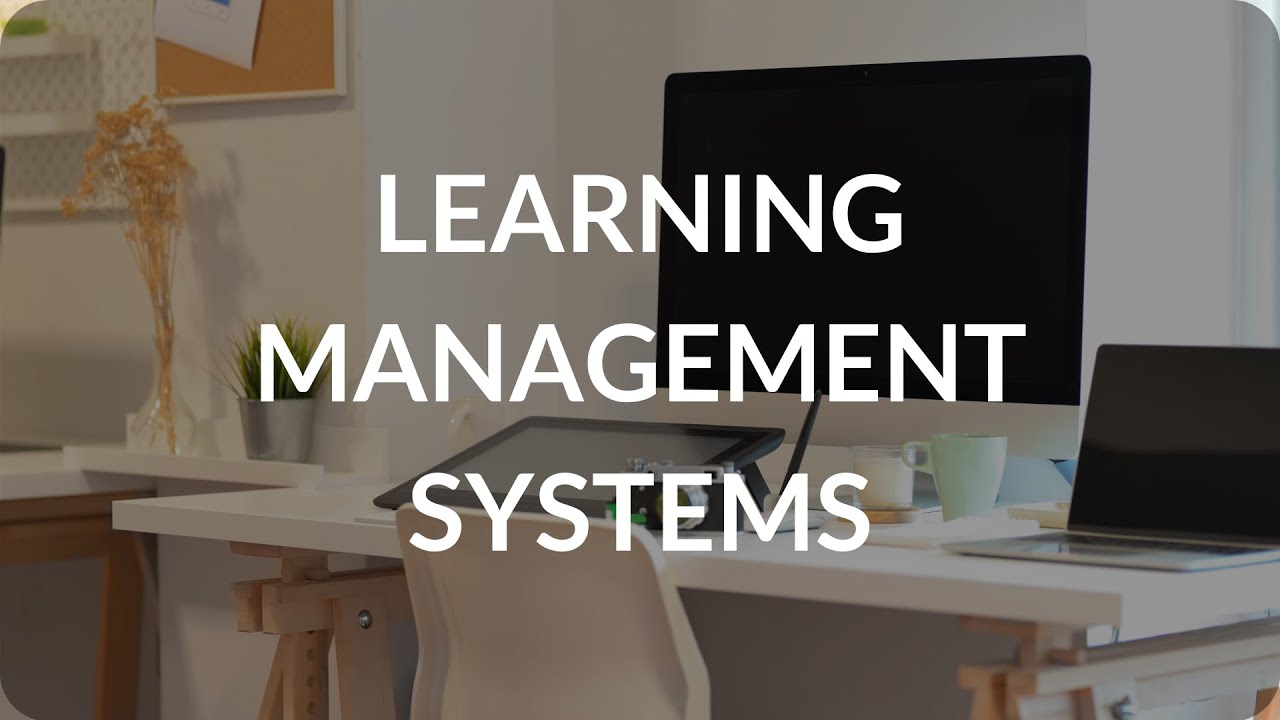 Learning Management System o Sistema de Gestión del Aprendizaje