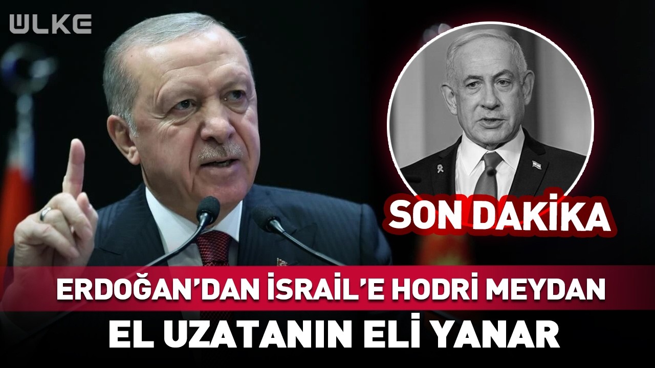 Erdoğan'dan İsrail'e Hodri Meydan! El Uzatanın Eli Yanar... #Sondakika