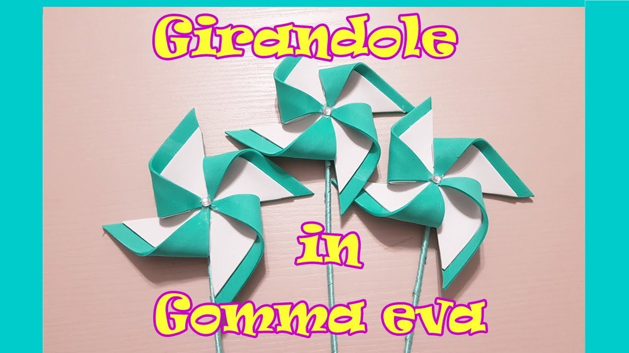 DIY Girandole bicolore in gomma eva