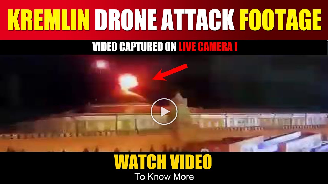 Kremlin Drone Attack Footage : 2 Drones Shot Down at Kremlin , Video Captured on Camera | Watch Now