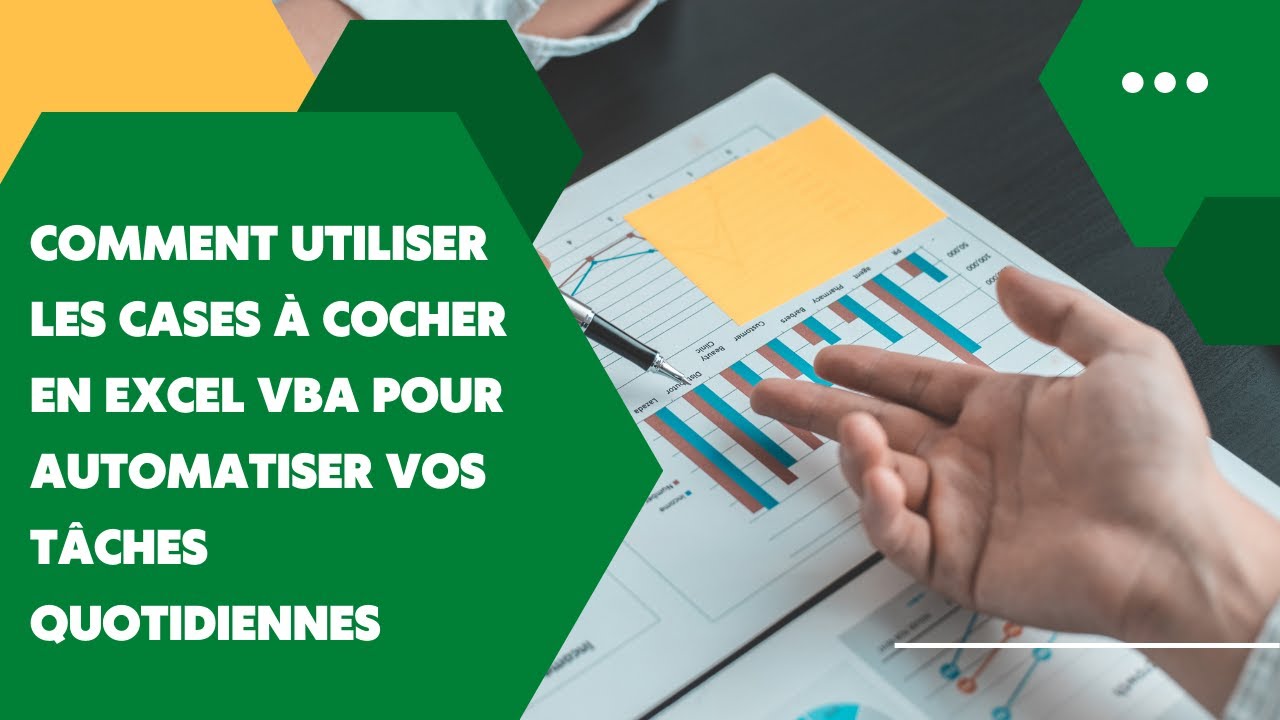 Comment utiliser les cases à cocher en Excel VBA pour automatiser vos tâches quotidiennes