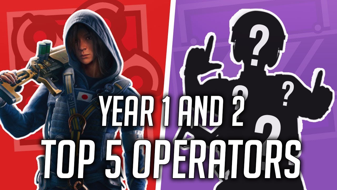 Top 5 BEST OPERATORS From YEAR 1 & 2 DLC! - Rainbow Six Siege