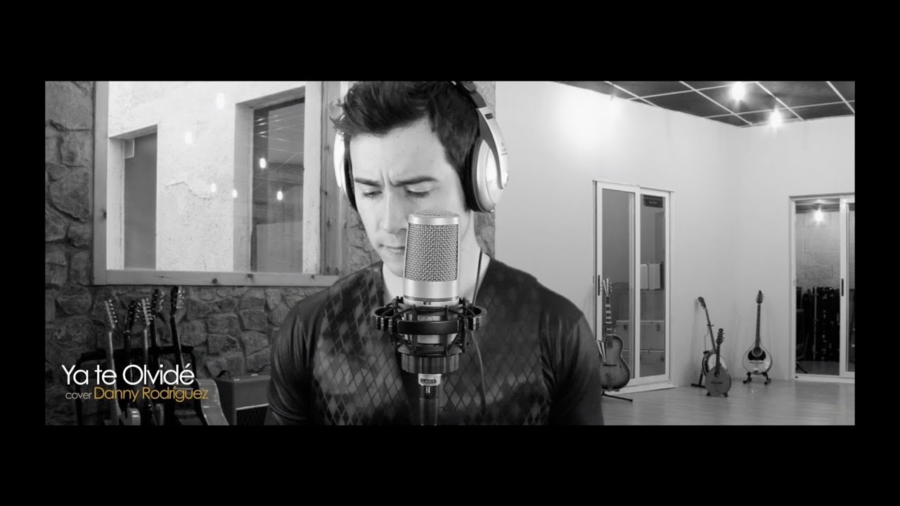 YA TE OLVIDE (COVER YURIDIA) DANNY RODRIGUEZ