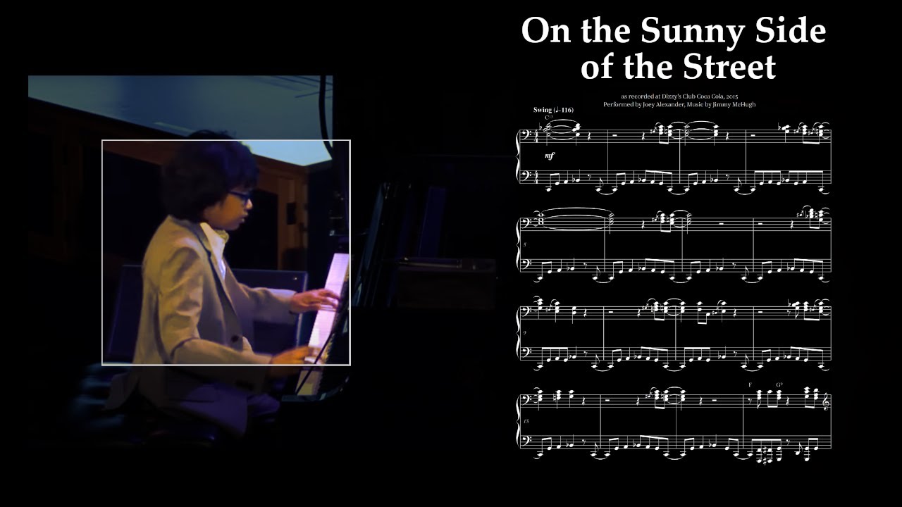 Joey Alexander - On the Sunny Side of The Street (Piano transcription)