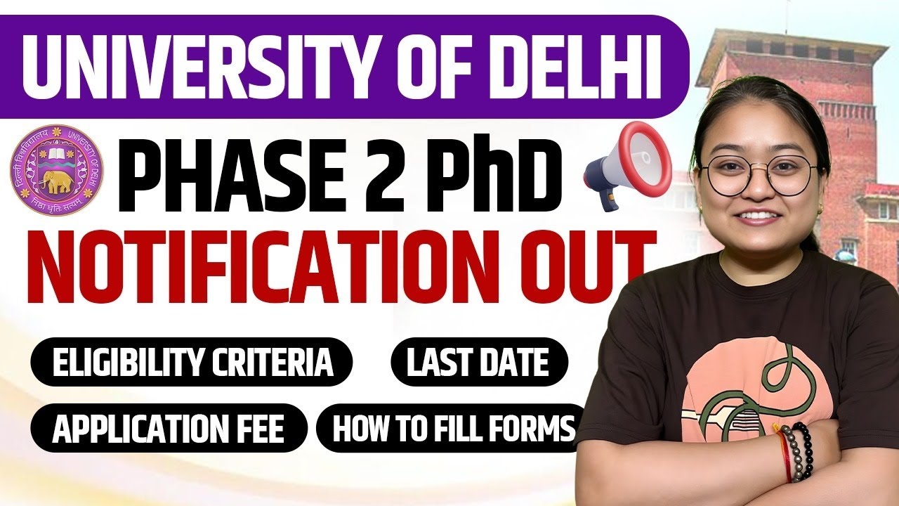 Delhi University PhD Phase 2 Notification 2026 | Eligibility, Fees, Last Date | Complete Details