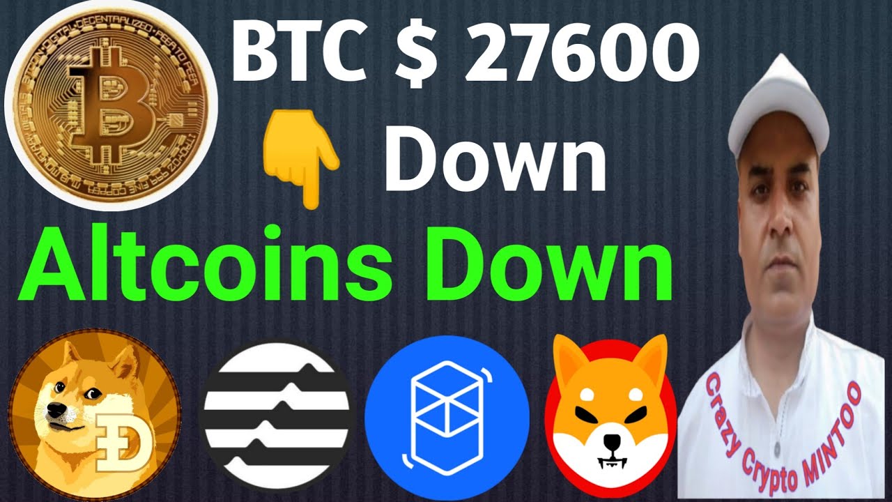 Altcoins Down || BTC $27600 || Aptos Token || Crazy Crypto MINTOO