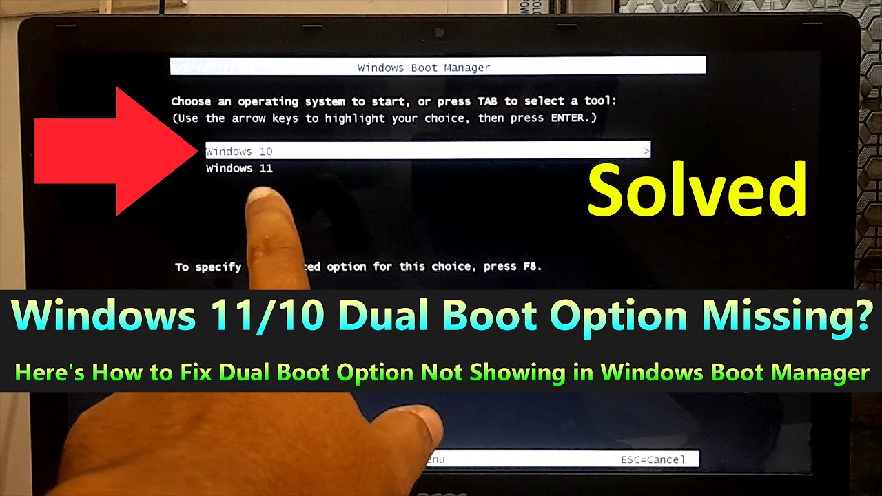 Fix Dual Boot Option Not Showing in Windows Boot Manager &ndash; Windows 11/10
