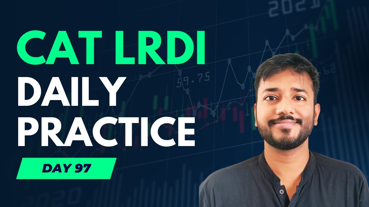 CAT 23 LRDI Daily Practice | Day 97 | CAT 2021 Slot 2 