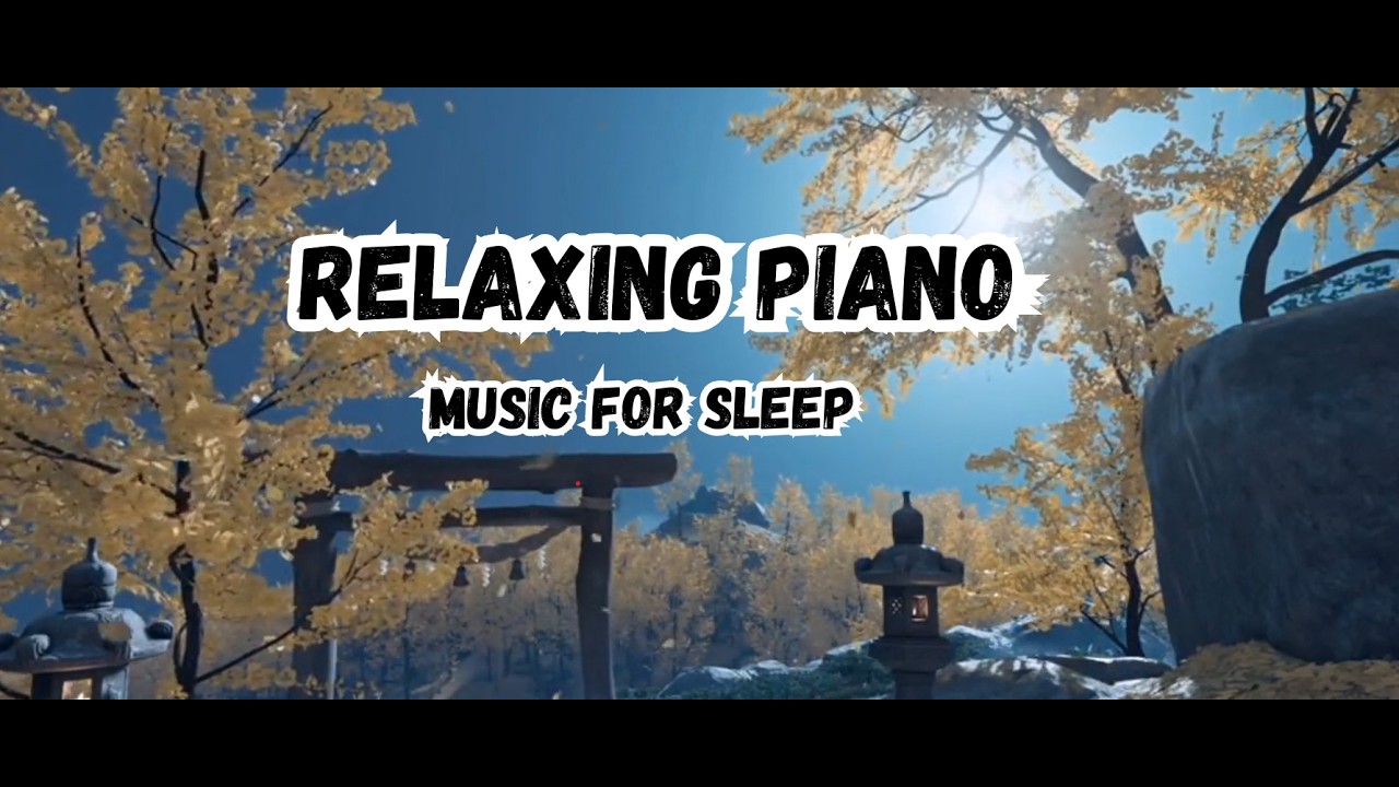 Relaxing Piano Music for Sleep  1 Hour Calm Meditation & Stress Relief | Soft Study Music