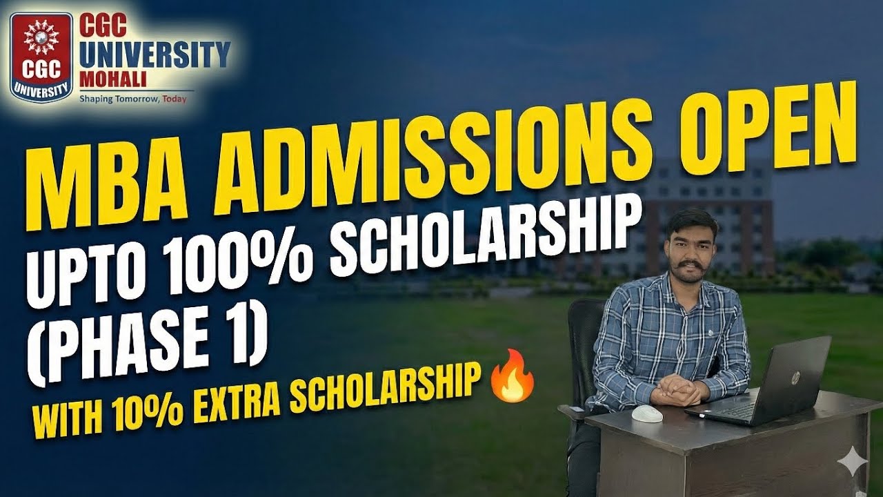 CGC University MBA Admissions 2026 | CGC University MBA Honest Review 🔥| CGCUET Exam & Scholarships