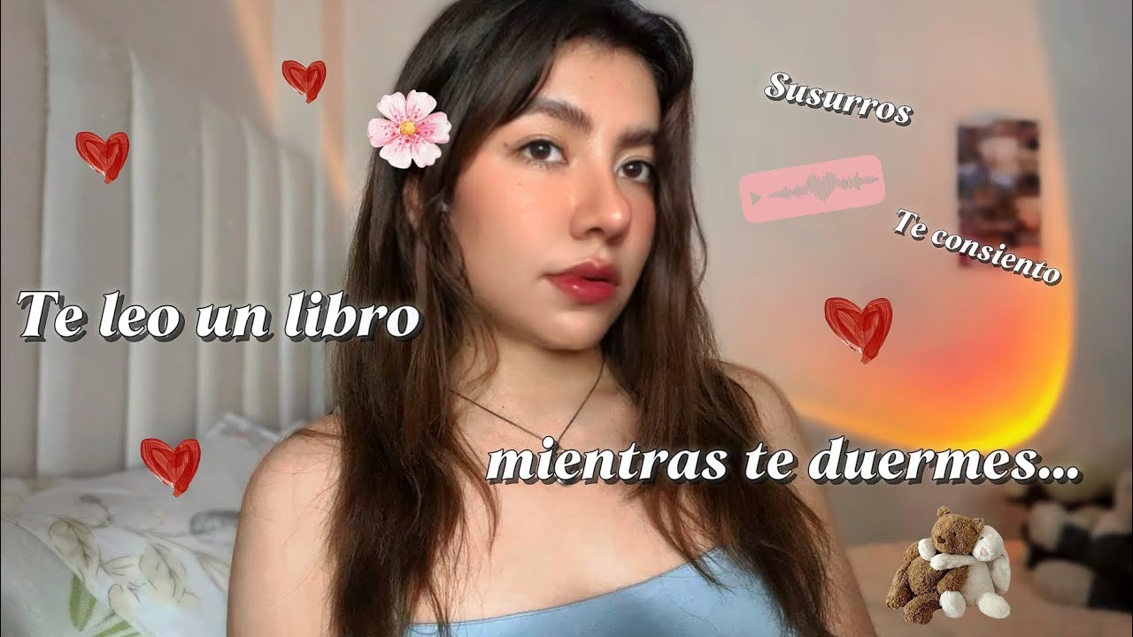 ASMR en tu camita 💕 TE LEO un libro hasta que te DUERMAS 😴