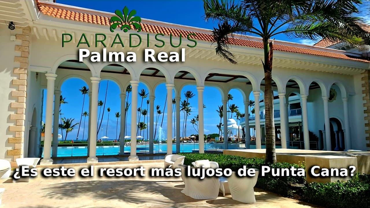 ¿Este es el RESORT más lujoso de PUNTA CANA? ¿LO ES?