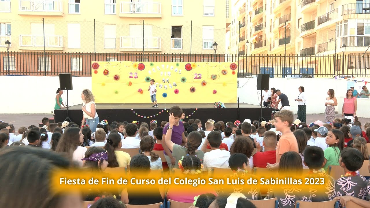Fiesta de Fin de Curso del Colegio San Luis de Sabinillas 2023