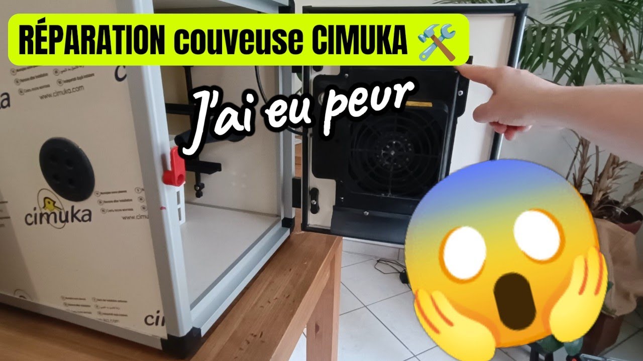 Couveuse Cimuka en panne : comment la réparer facilement