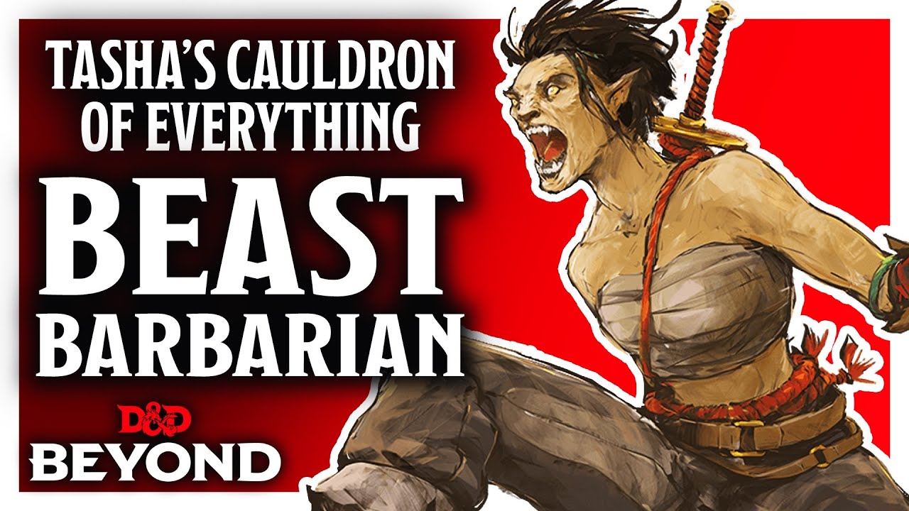 Path of the Beast Barbarian in Tasha's Cauldron of Everything - D&D Beyond