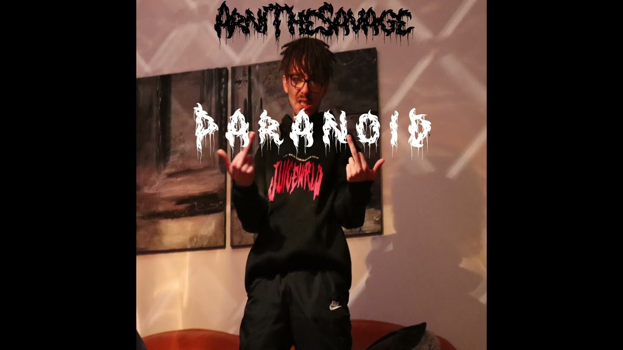 ArniTheSavage - Paranoid (Official Audio)
