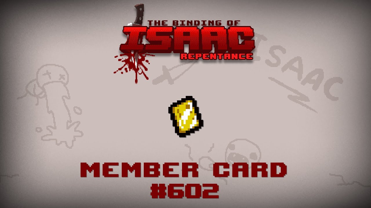 Member Card - Binding of Isaac: Repentance Item Guide
