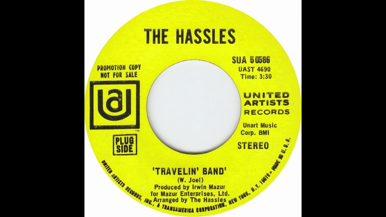 The Hassles - Travelin' Band [45RPM A-Side] (1969)