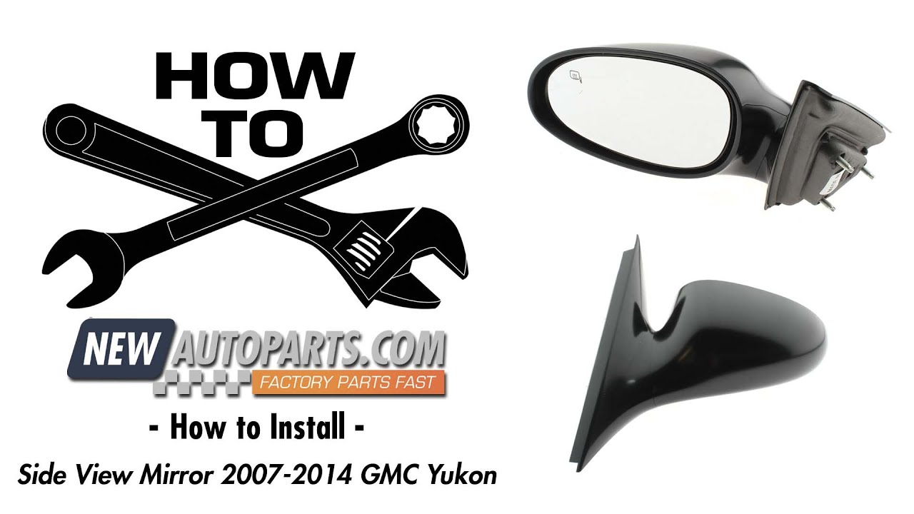How to Install - Side View Mirror  2007-2014 GMC Yukon