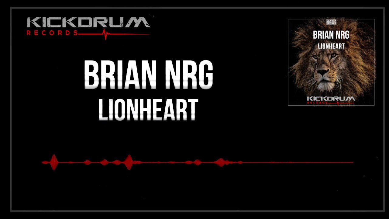 Brian NRG - Lionheart (KDR015)