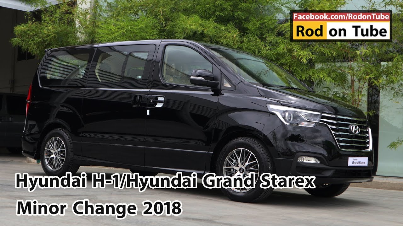 รีวิว Hyundai H-1/Hyundai Grand Starex MY2018