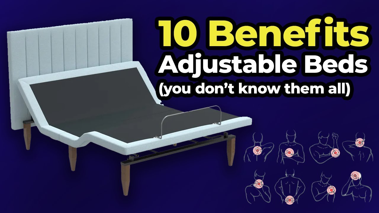 Adjustable Beds 10 benefits you didn't know - Advantages of an adjustable bed