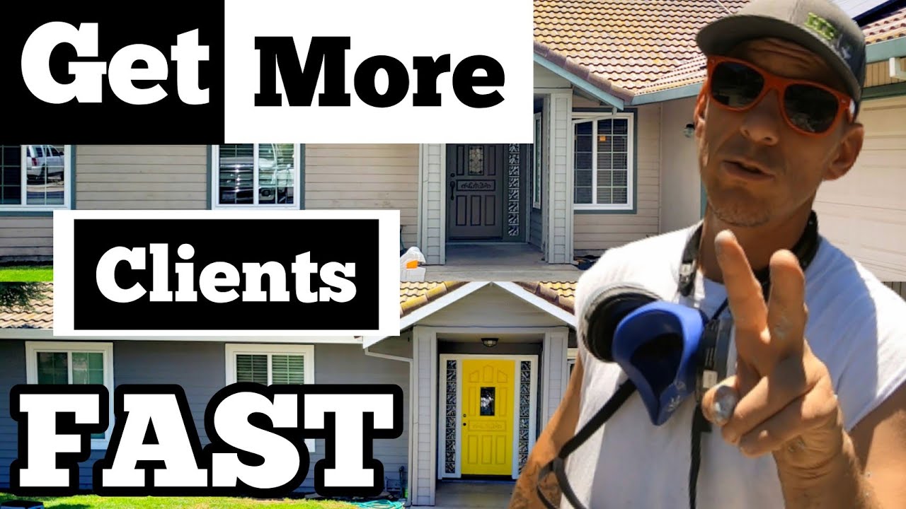 HOW TO GET CLIENTS FOR YOUR PAINTING BUSINESS FAST