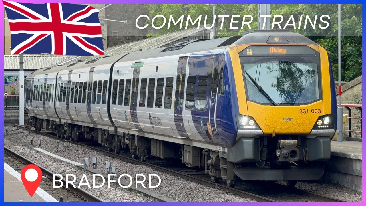 Trains at: Bradford Forster Square | 🇬🇧 WYM (15/05/25)