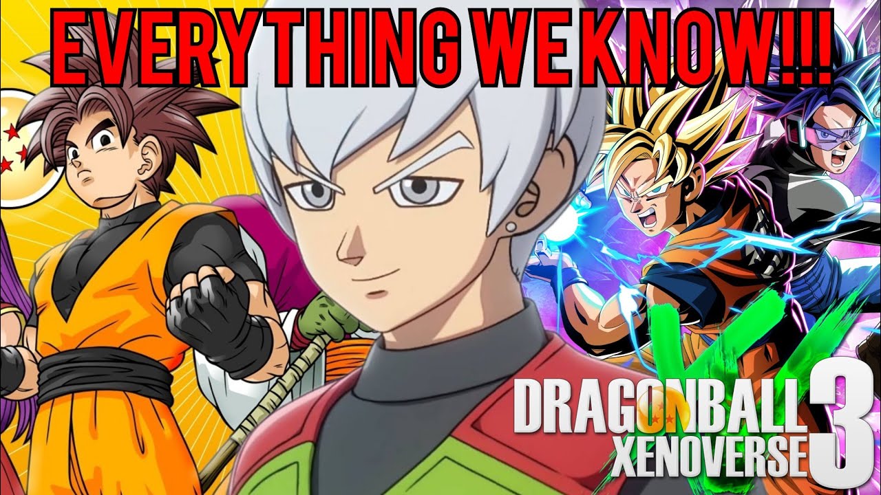 EVERYTHING WE KNOW ABOUT DRAGON BALL XENOVERSE 3! (Leaks, Official News & Rumors)