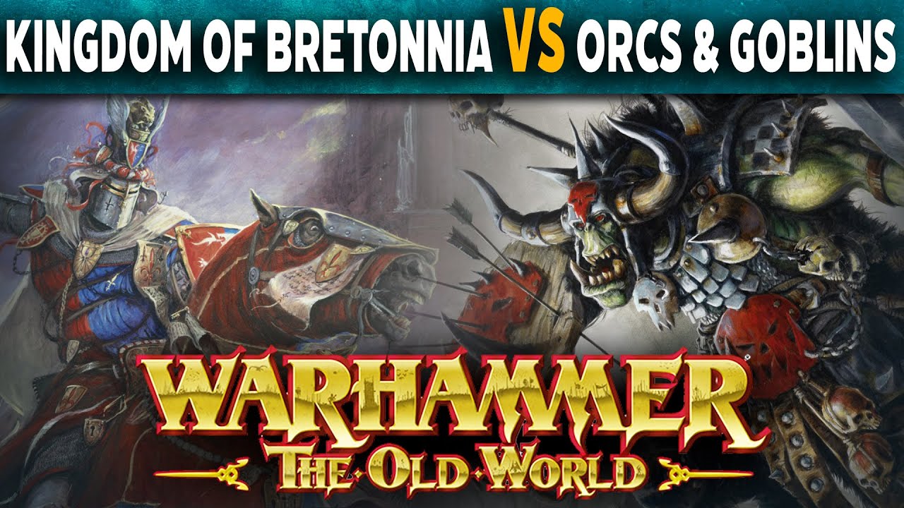 Kingdom of Bretonnia VS Orcs & Goblins - Warhammer The Old World Battle Report