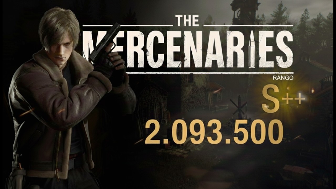 Leon  Mercenarios Pueblo Rango S++ 2 093 500  RESIDENT EVIL 4 Remake
