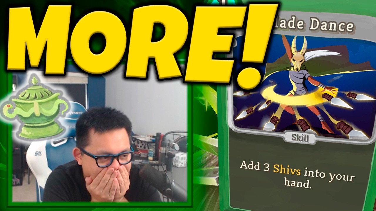 We need MORE shivs / Amaz / Slay the Spire