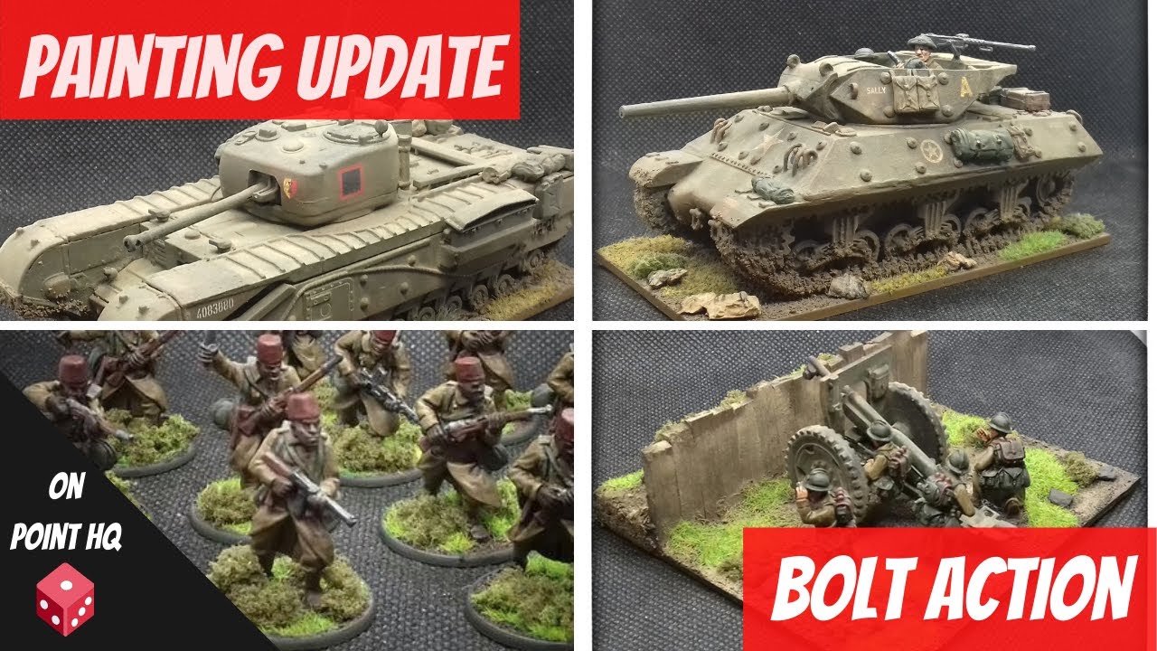 Painting update - Bolt Action French, German & British